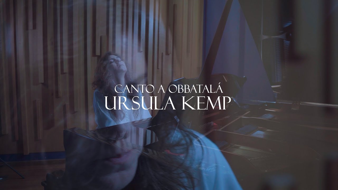 Ursula Kemp - Canto a Obatal&aacute; (Videoclip Oficial)