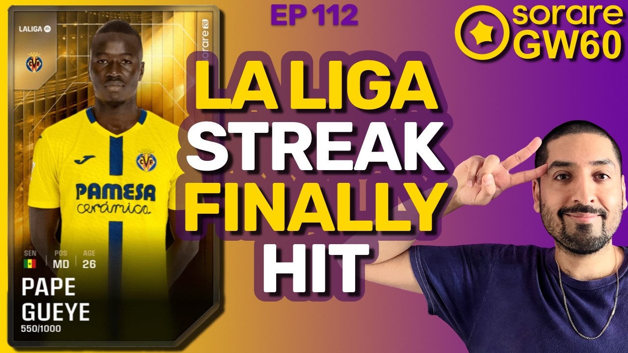 Hit La Liga Sorare Streak For First Time In 836 Years (Roughly) I RTSB #112