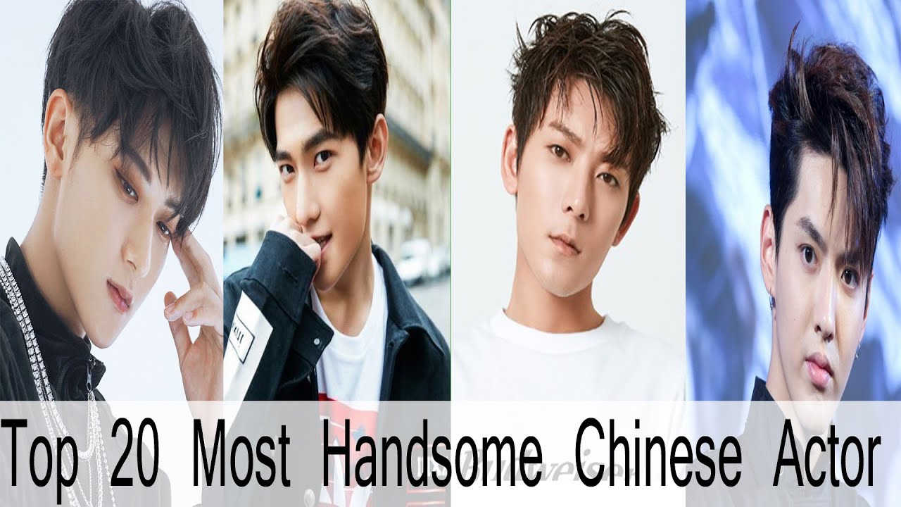 Top 20 Most Handsome Chinese Actor 2019