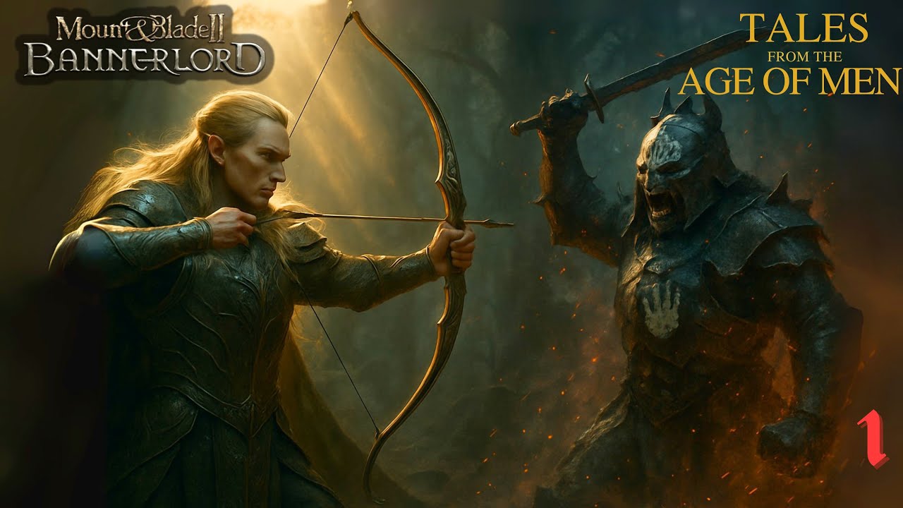 Mount and Blade Bannerlord | Lord of the Rings Mod Playthrough &ndash; Tales from the Age of Men Ep.1
