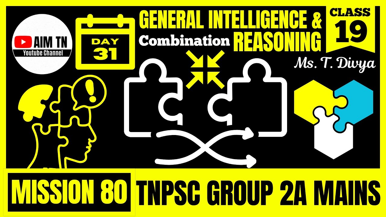 🧠 General Intelligence & Reasoning - 19 | Combination | Ms. T. Divya | Mission 80