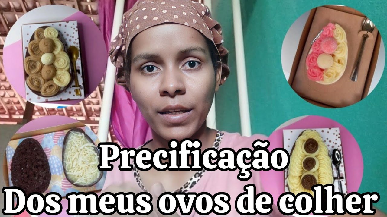 PRECIFICAÇÃO PARA OVOS DE COLHER+FINALIZEI MEU CARDÁPIO