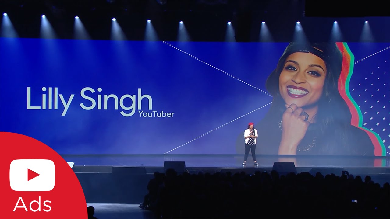 YouTube Brandcast 2016: Lilly Singh, Creator | YouTube Advertisers