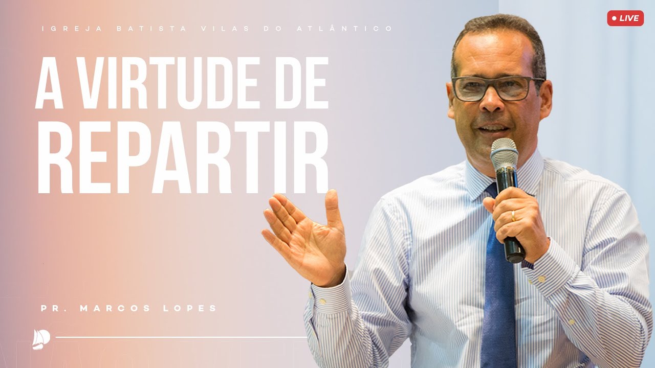 Culto de Ceia IBVA | A virtude de repartir | Pr. Marcos Lopes - 09/03/25