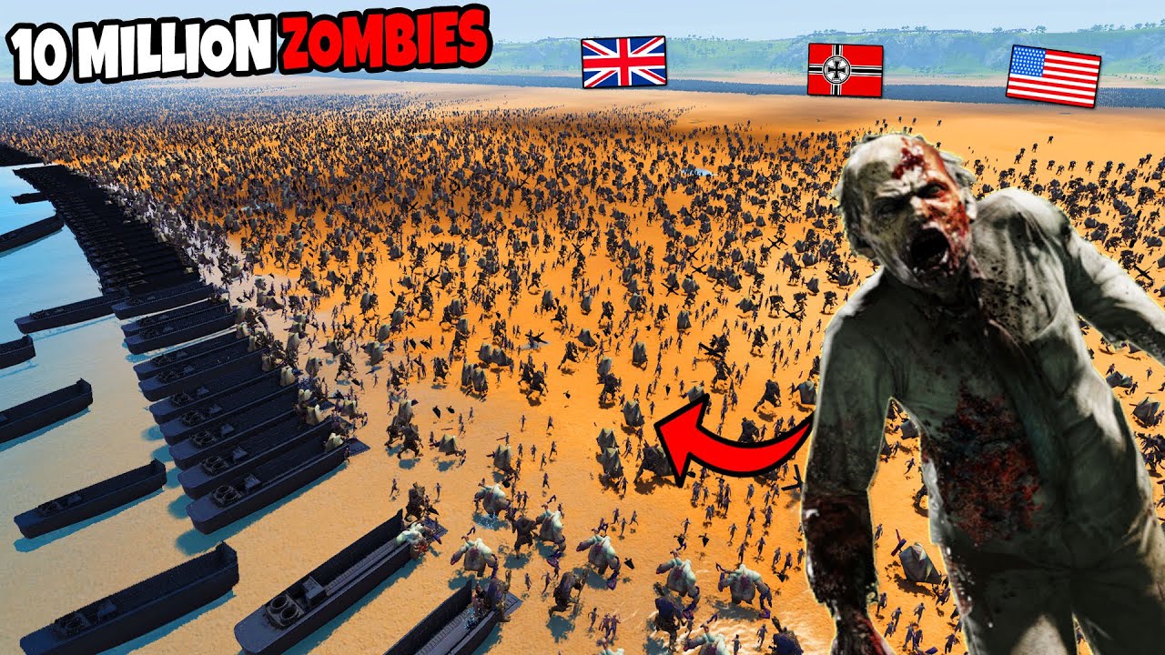 10 Million Zombies Charge Every WW2 D-DAY Army... - UEBS 2: Ultimate Epic Battle Simulator 2