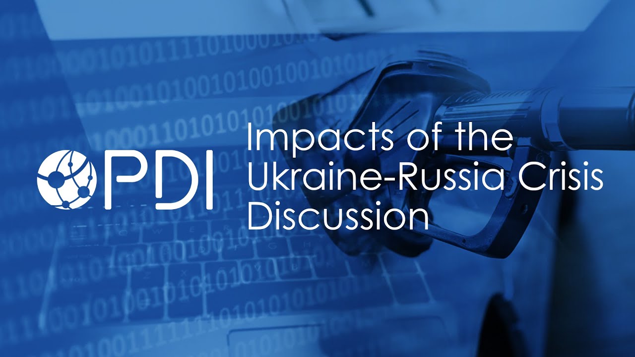Impacts of the Ukraine-Russia Crisis Discussion