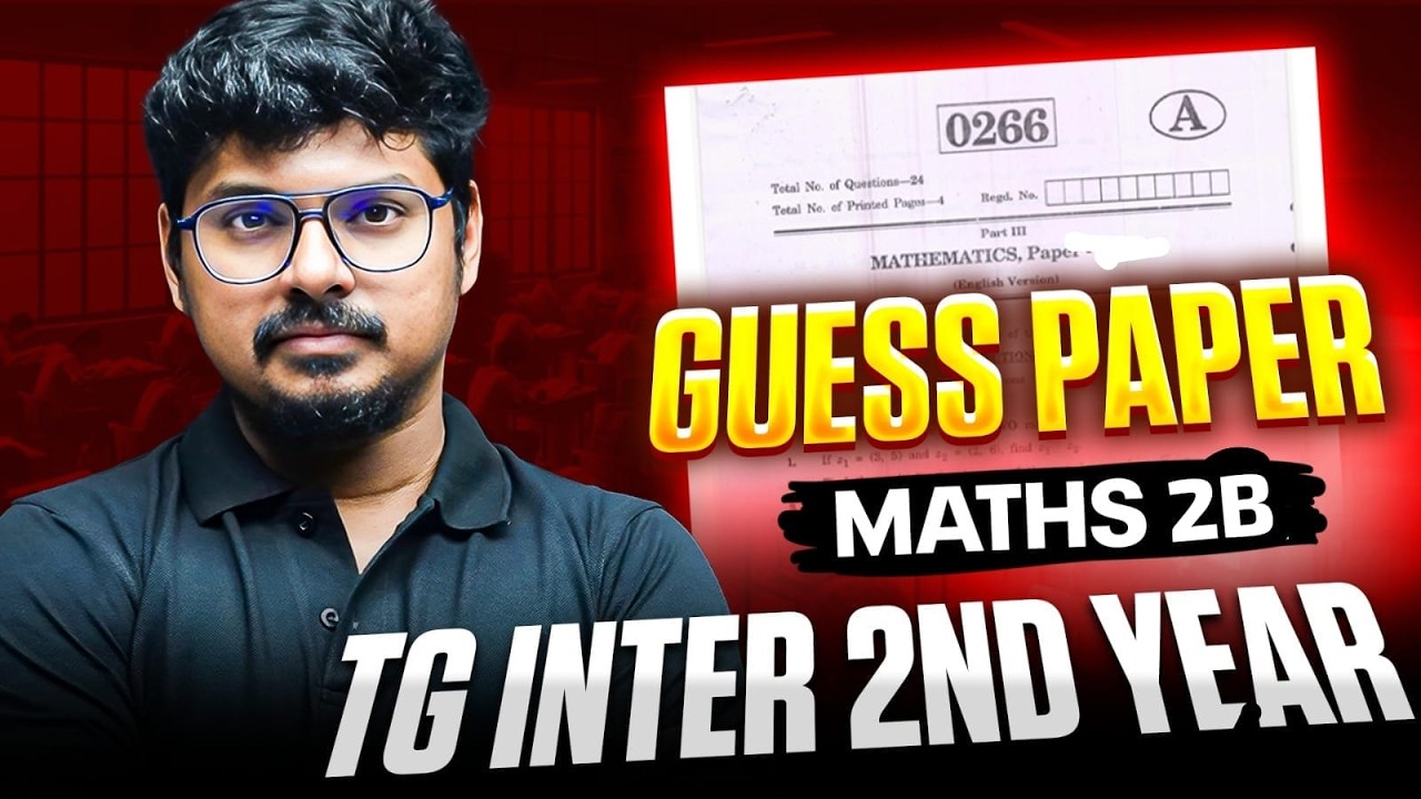 Maths 2B Guess Paper 2026 🔥 | TG Inter 2nd Year Final Prediction | IPE 2026