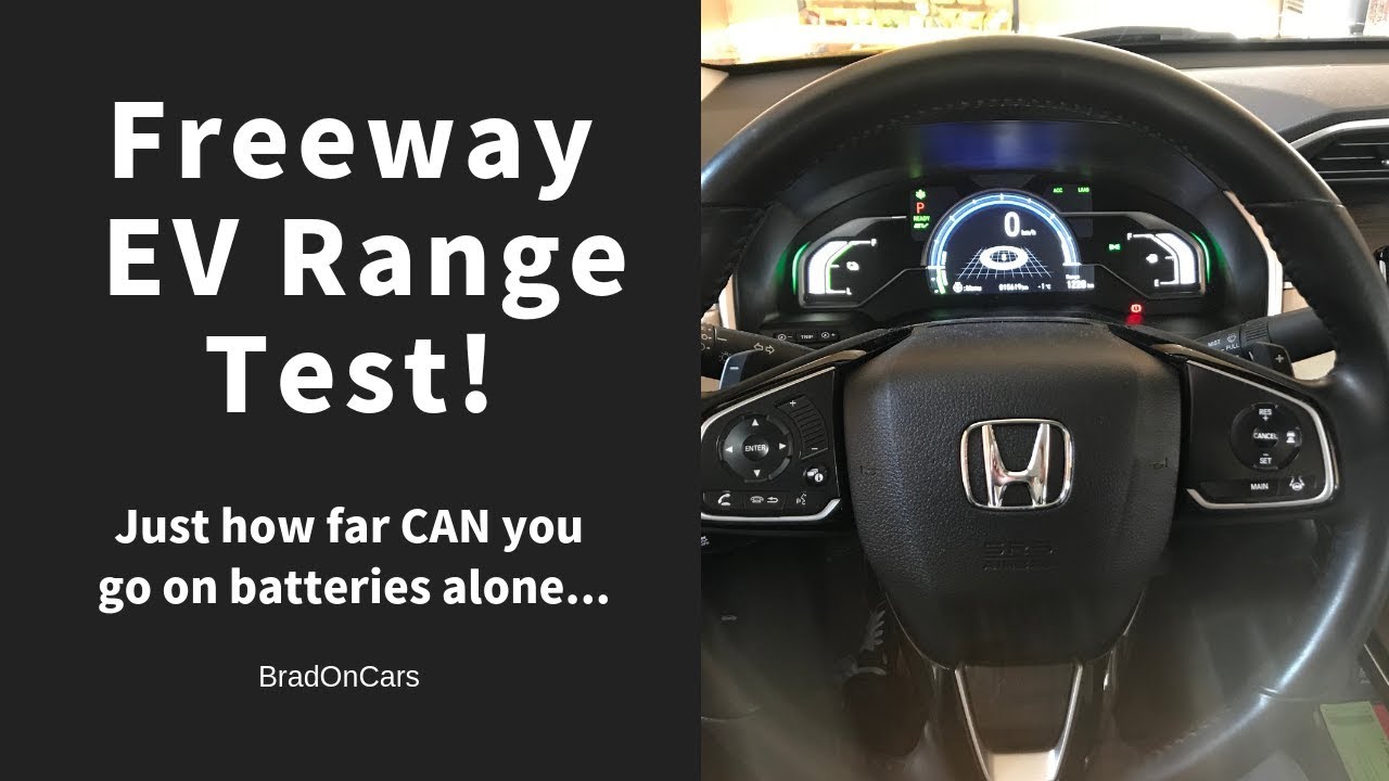 2018 Honda Clarity - Full range test! - Full charge to empty at 100+km/h (60+mph)!