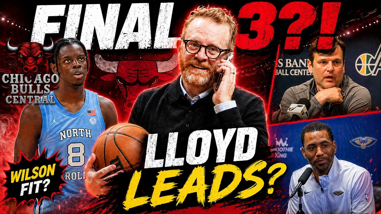 BULLS FINAL 3 REVEALED?! Matt Lloyd&rsquo;s JOB TO LOSE? | Caleb Wilson A Great Fit For Bulls Future?
