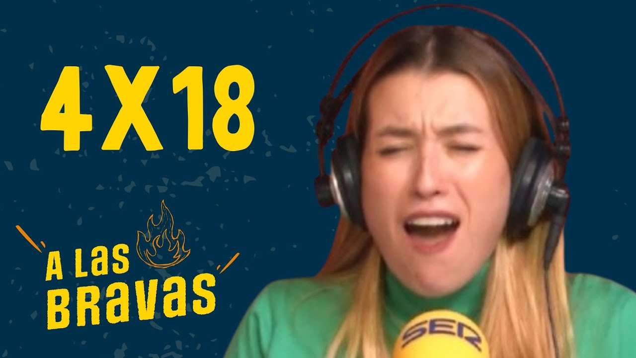🌶️A las Bravas 4x18 | Eva Soriano: 