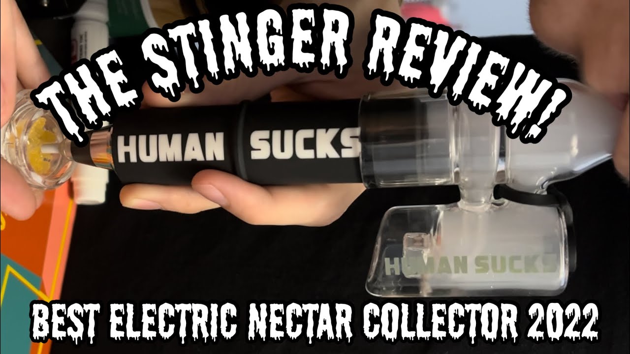 Best Electric Nectar Collector / Dab Straw I&rsquo;ve Tried 2022 - The STINGER