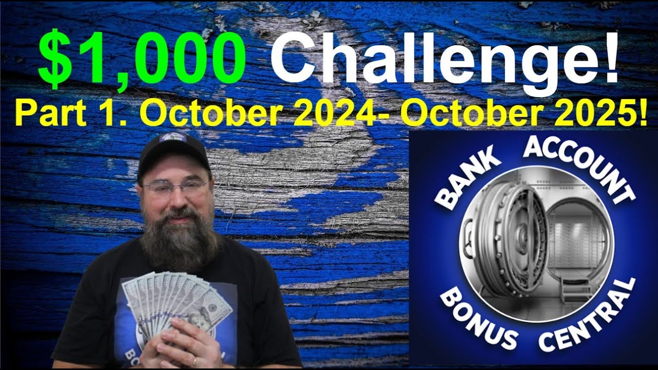$1,000 Bank&nbsp;Bonus&nbsp;Challenge! What can I turn $1k into in 12 months with the power of Churning?