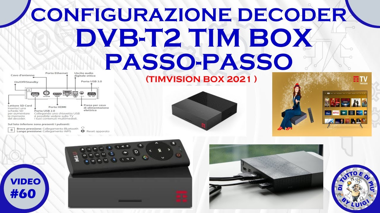#60 - Configurazione Decoder DVB-T2 TIM BOX Passo-Passo (TIMVISION BOX 2021)