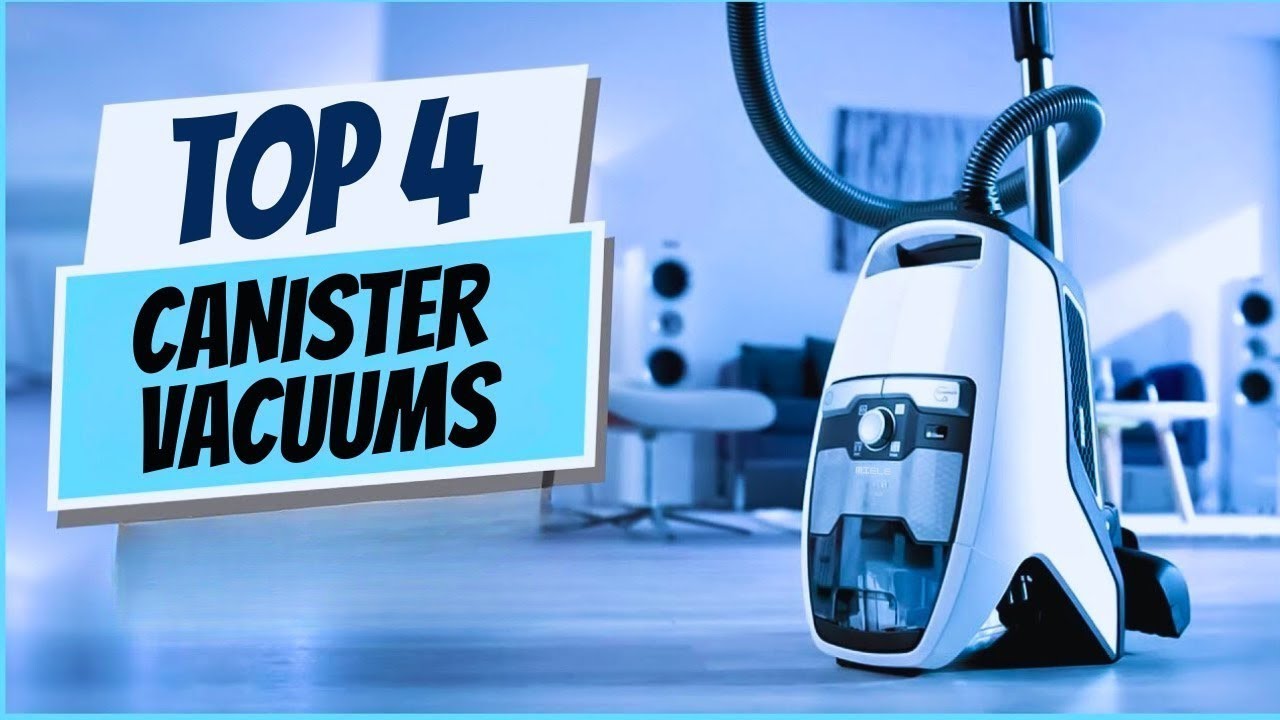 Best canister vacuums in 2026