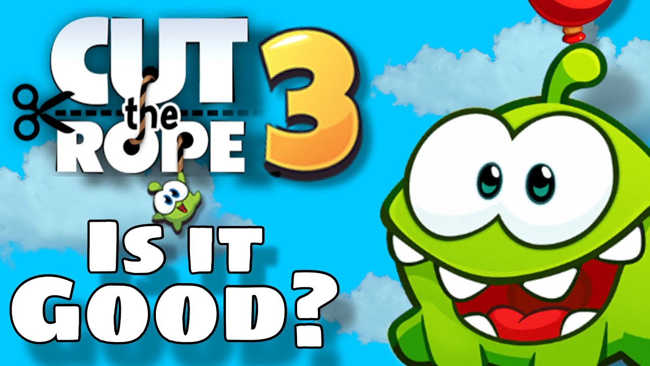 Cut The Rope 3 Is OUT! (Is It Good?)