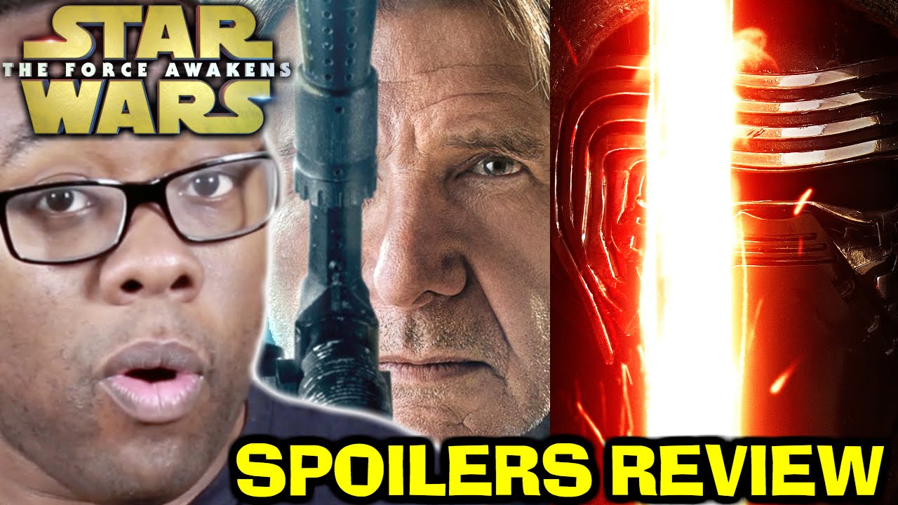 STAR WARS The Force Awakens SPOILERS REVIEW : Black Nerd