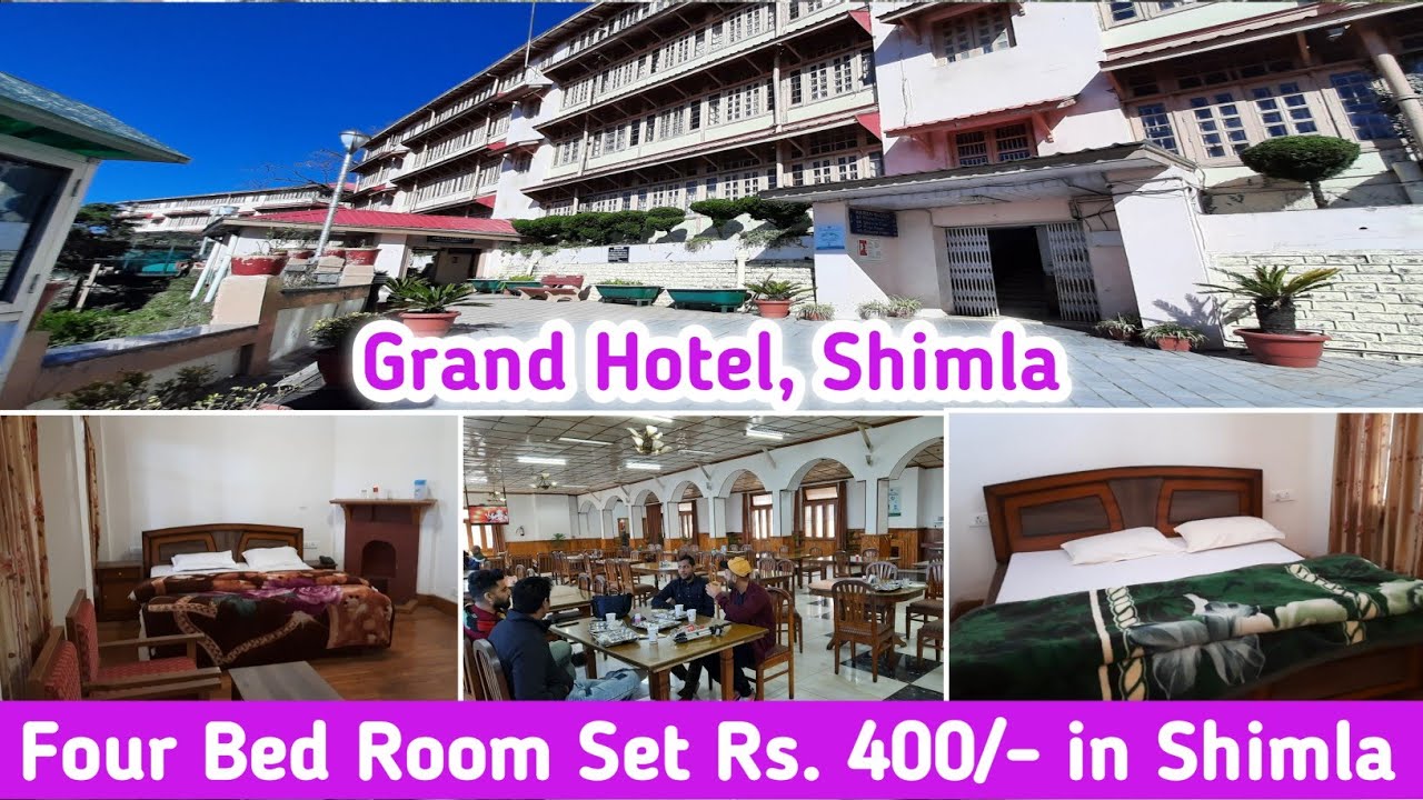 View of Grand Hotel Shimla and review | Holiday Homes for Central Government Employee | eSampada