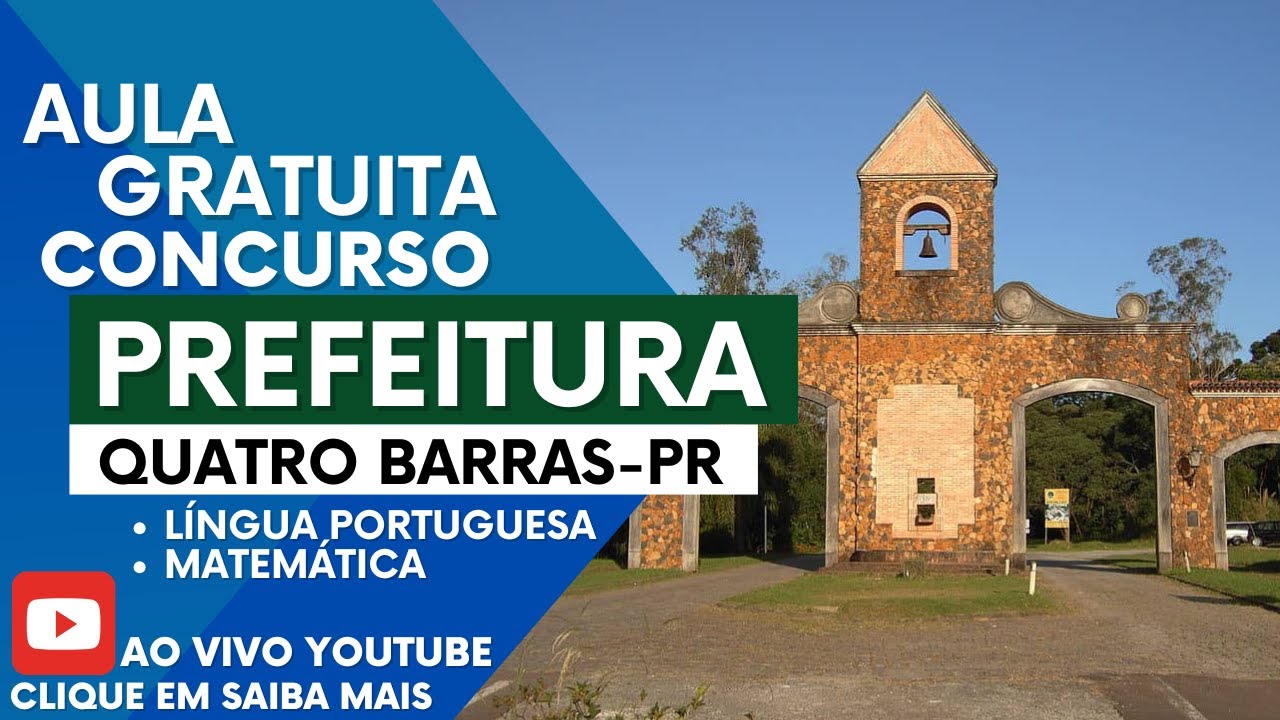 Aula GRATUITA Concurso Prefeitura de Quatro Barras-Pr - Edital 2024/2025