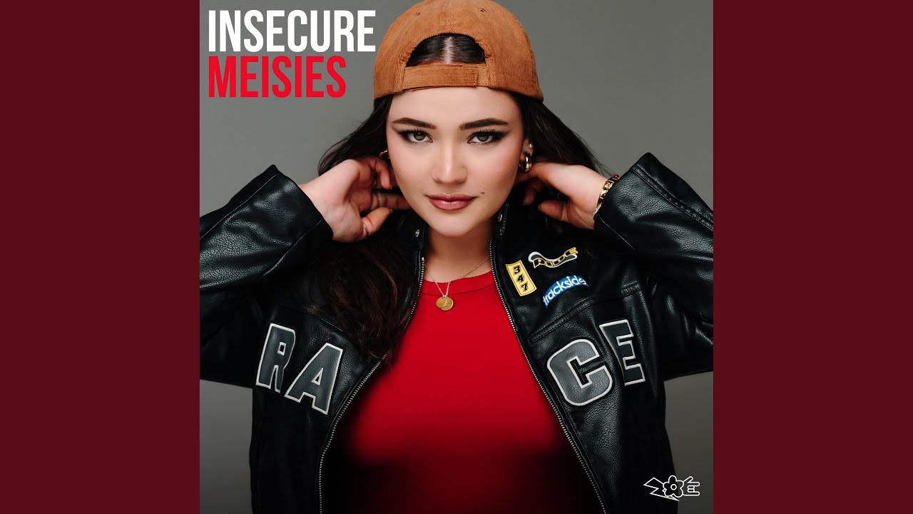 Insecure Meisies