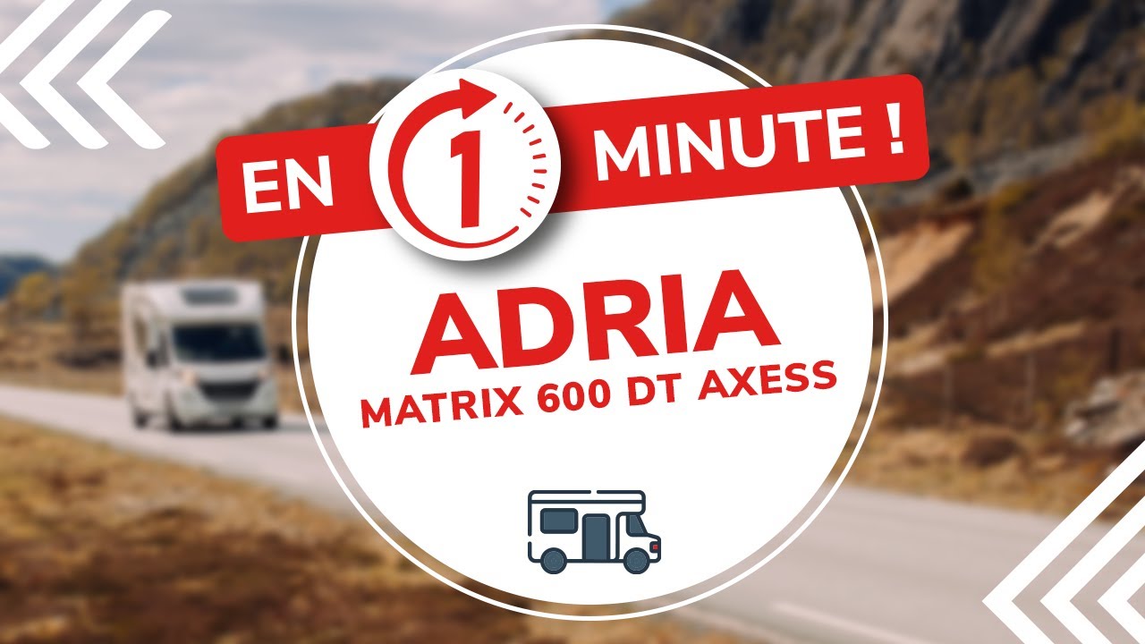 ADRIA MATRIX 600 DT AXESS 2020