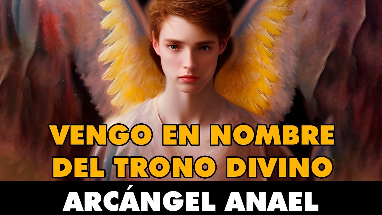 Arcángel Anael: VENGO EN NOMBRE DEL TRONO DIVINO