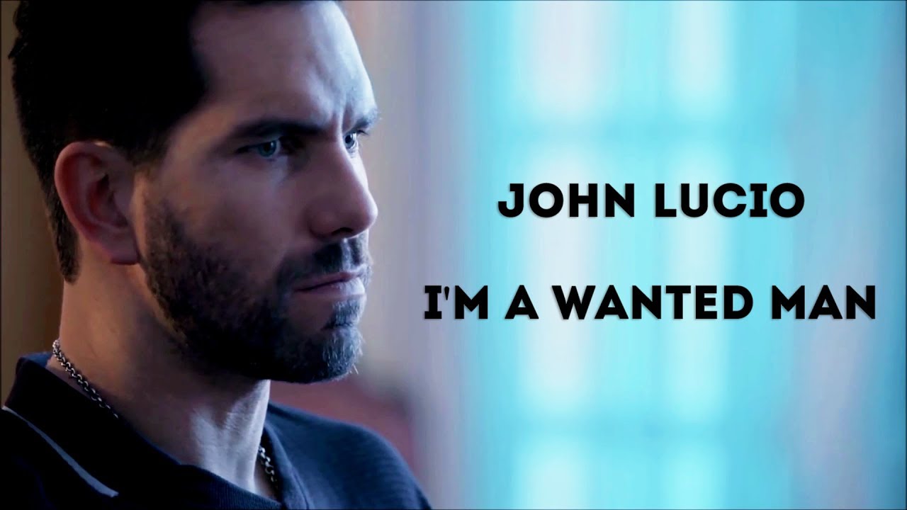 John Lucio - I'm A Wanted Man (La Piloto)