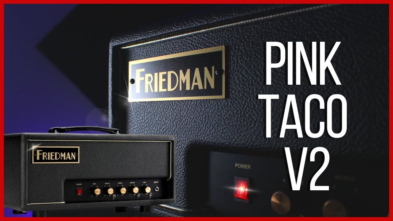 Friedman Pink Taco v2 - Full Demo & Live Band Jam