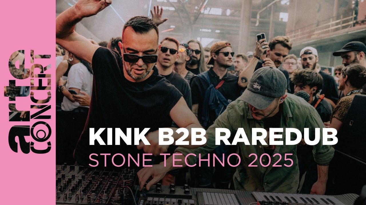 Kink b2b Raredub - Stone Techno 2025 - ARTE Concert