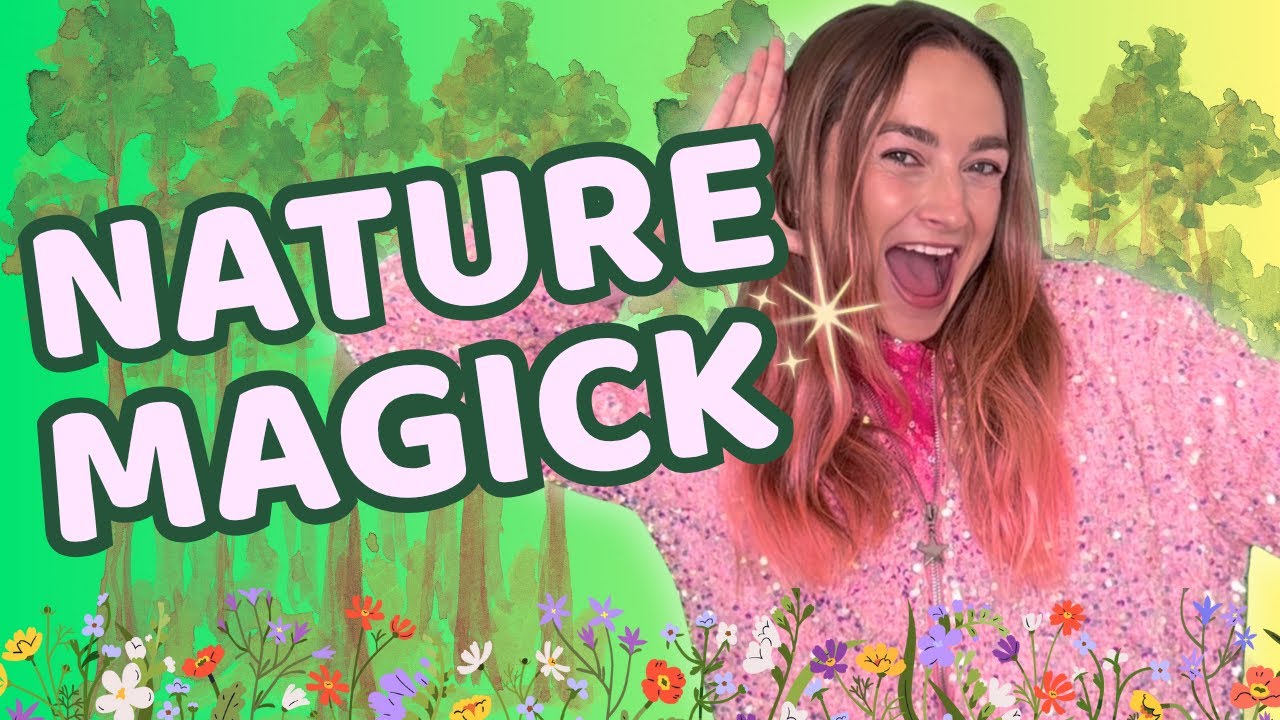 Nature is our Greatest Teacher | Nature Magick | Magickal Lessons for Kids