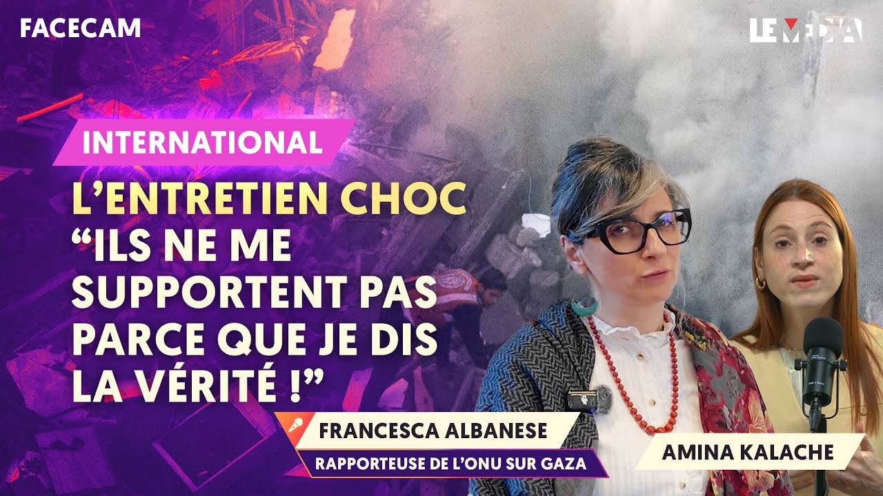 ELLE DIT LA VÉRITÉ SUR GAZA — ET ÇA DÉRANGE DU MONDE. ENTRETIEN CHOC AVEC FRANCESCA ALBANESE