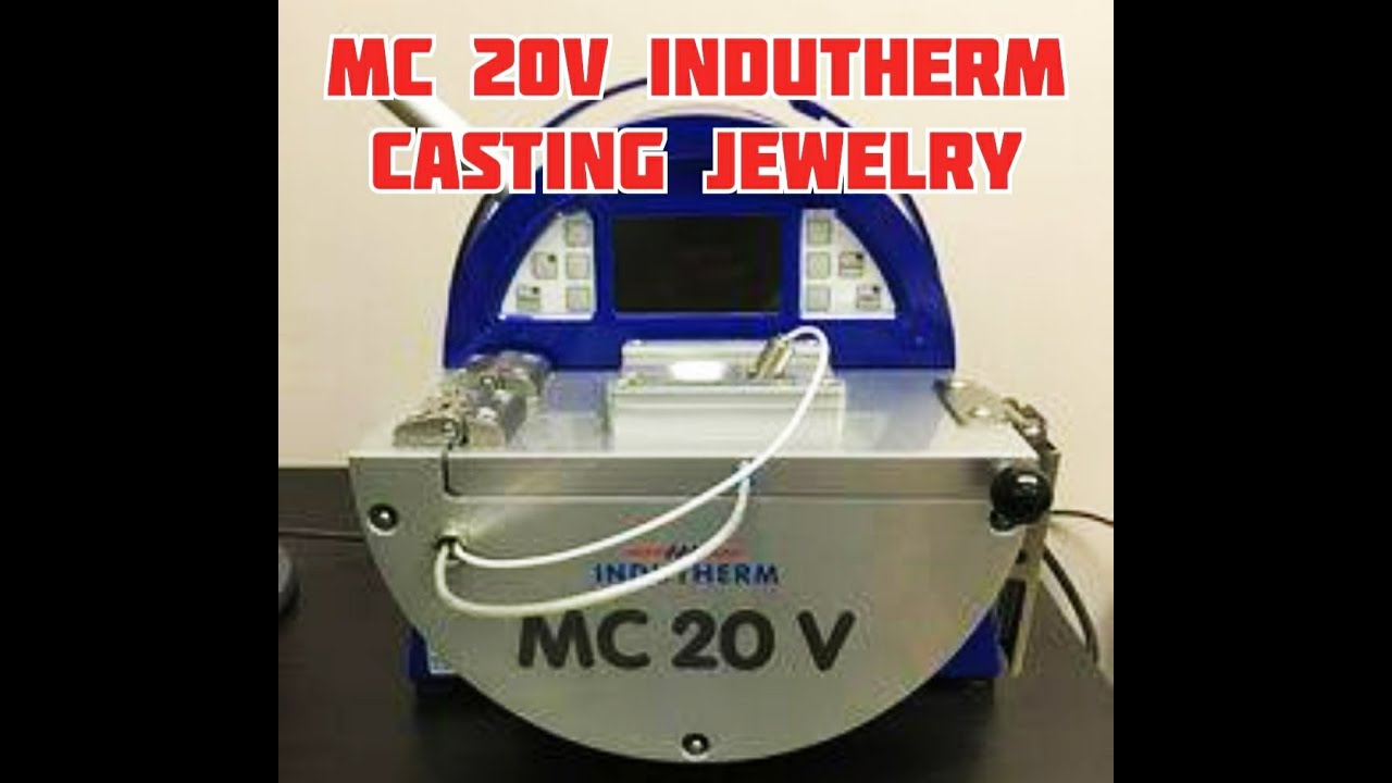 Service MC 20 V INDUTHERM GERMAN machine Casting JEWELRY