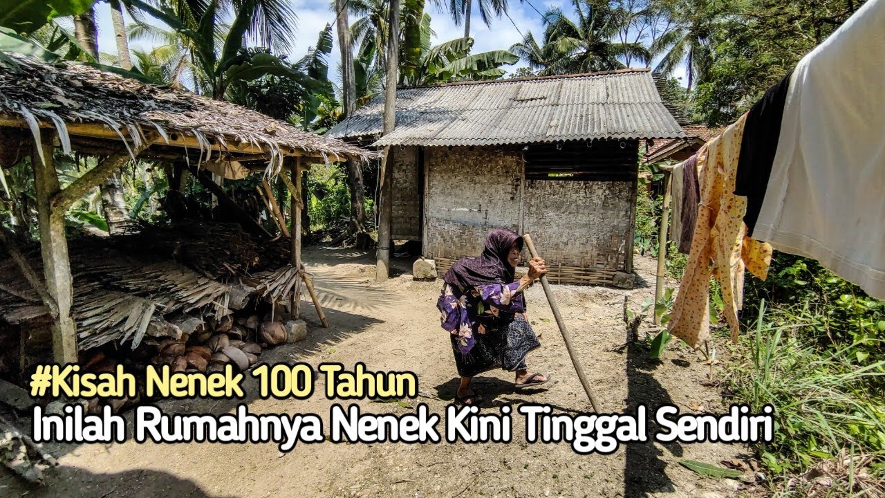 Masya Allah!! Kini Tinggal Sendiri, Usia 100 tahun Sudah Bungkuk, Masih Kuat Memasak