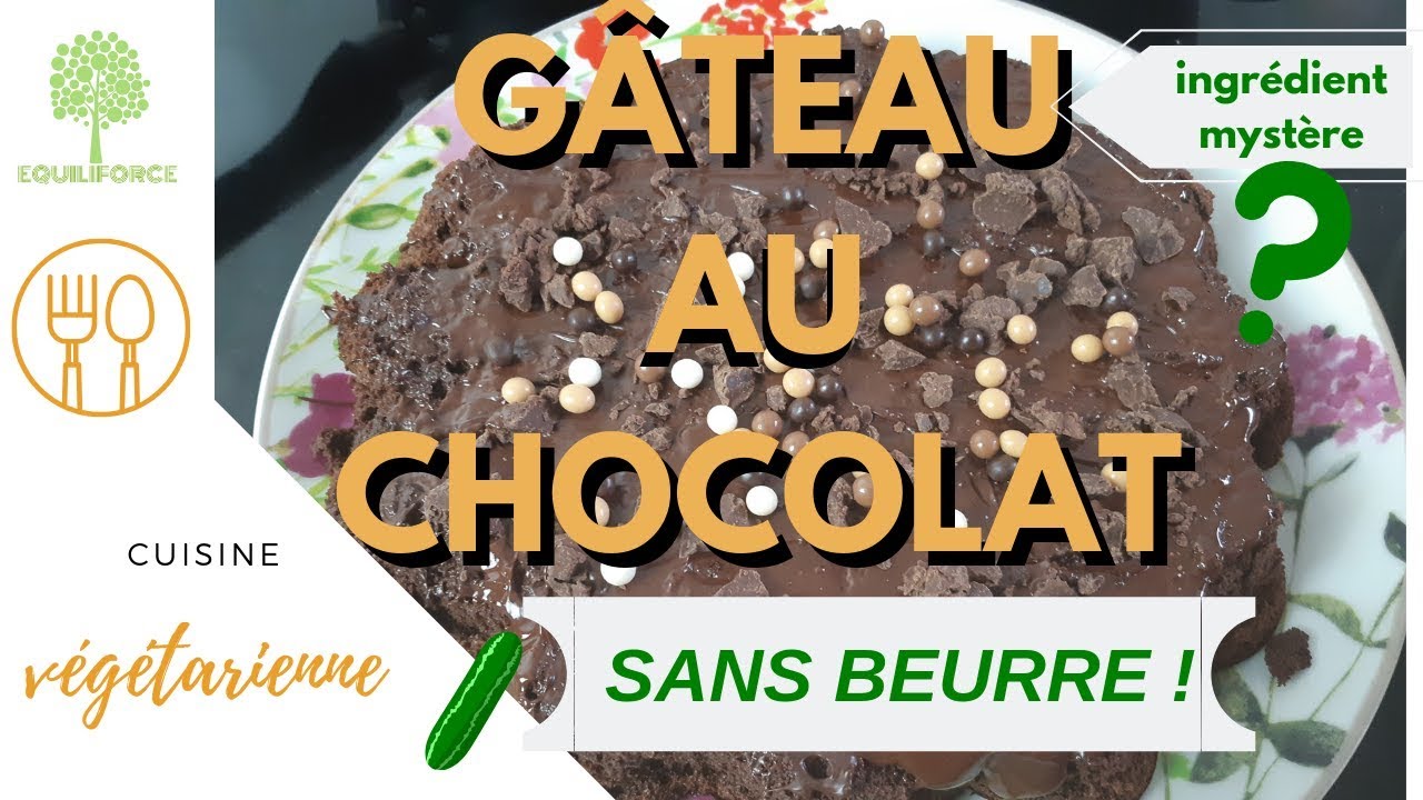 🎂RECETTE de GATEAU AU CHOCOLAT SANS BEURRE et SANS GLUTEN... à la courgette | LUNDI VERT n°20
