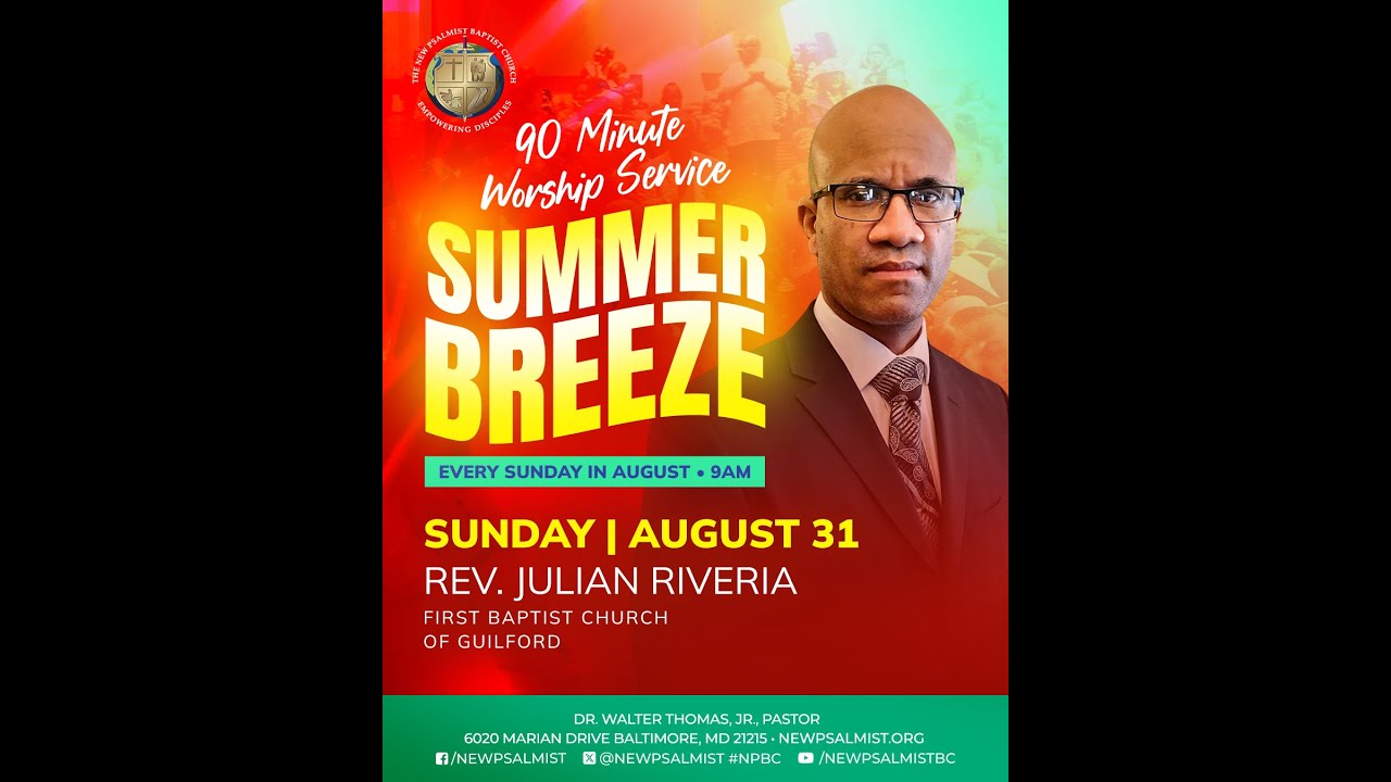 New Psalmist Sunday Worship - 08/31/25