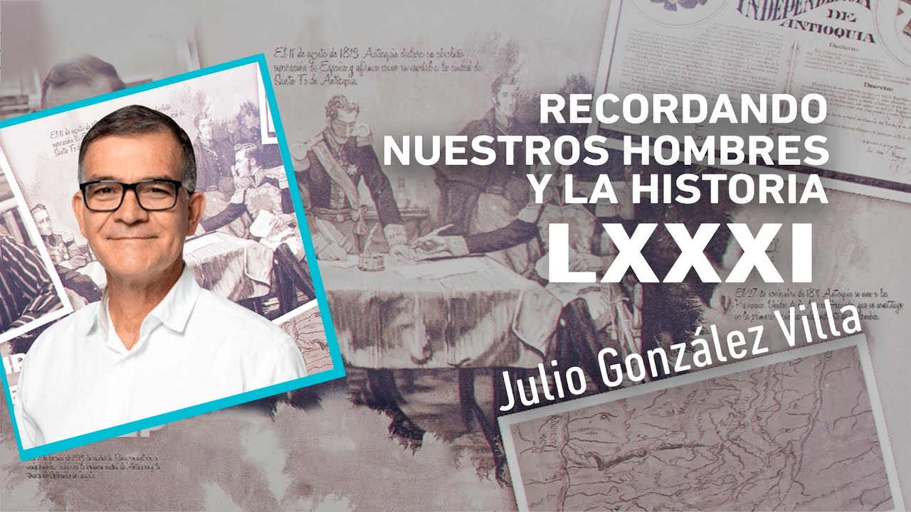 La revoluci&oacute;n de 1851 en Antioquia  | El Pensamiento al Aire TV