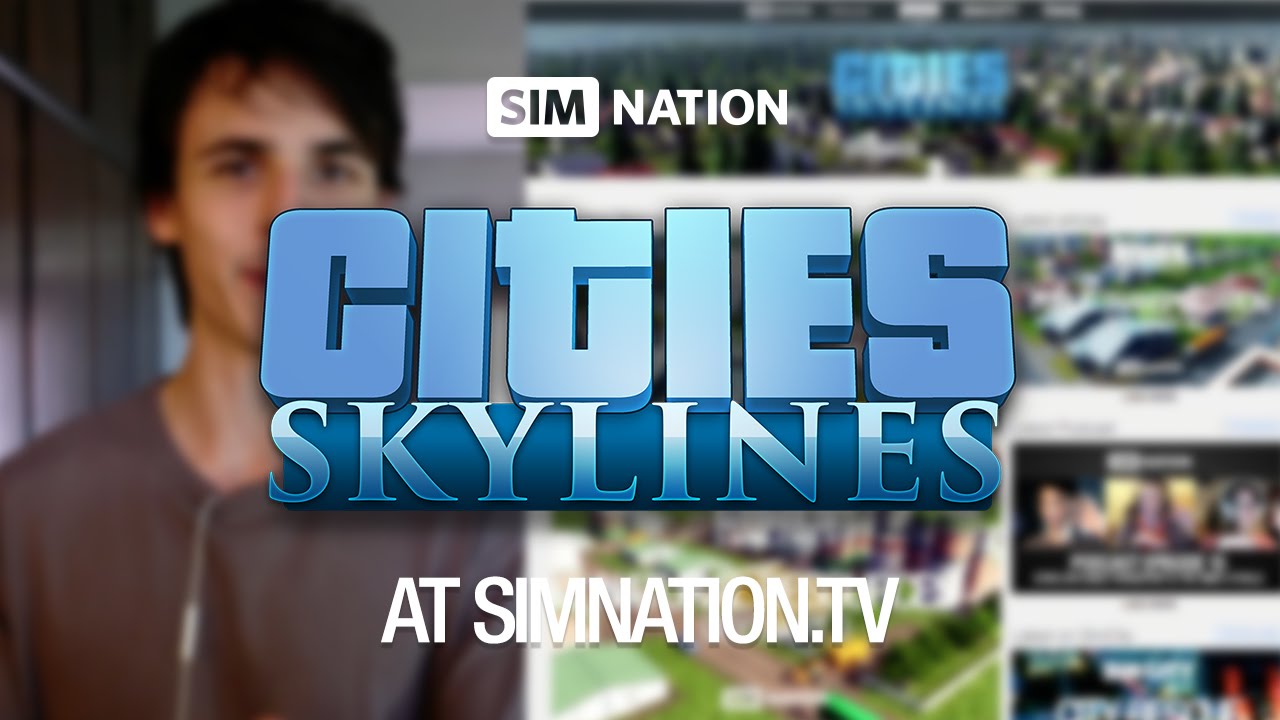 Cities Skylines on SimNation
