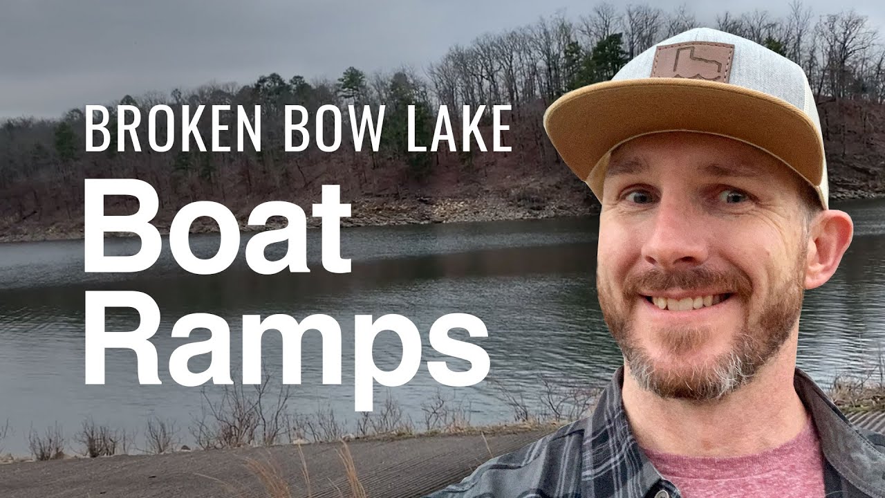 Broken Bow Lake Boat Ramps