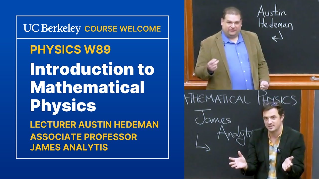 Introduction to Mathematical Physics: PHYSICS W89