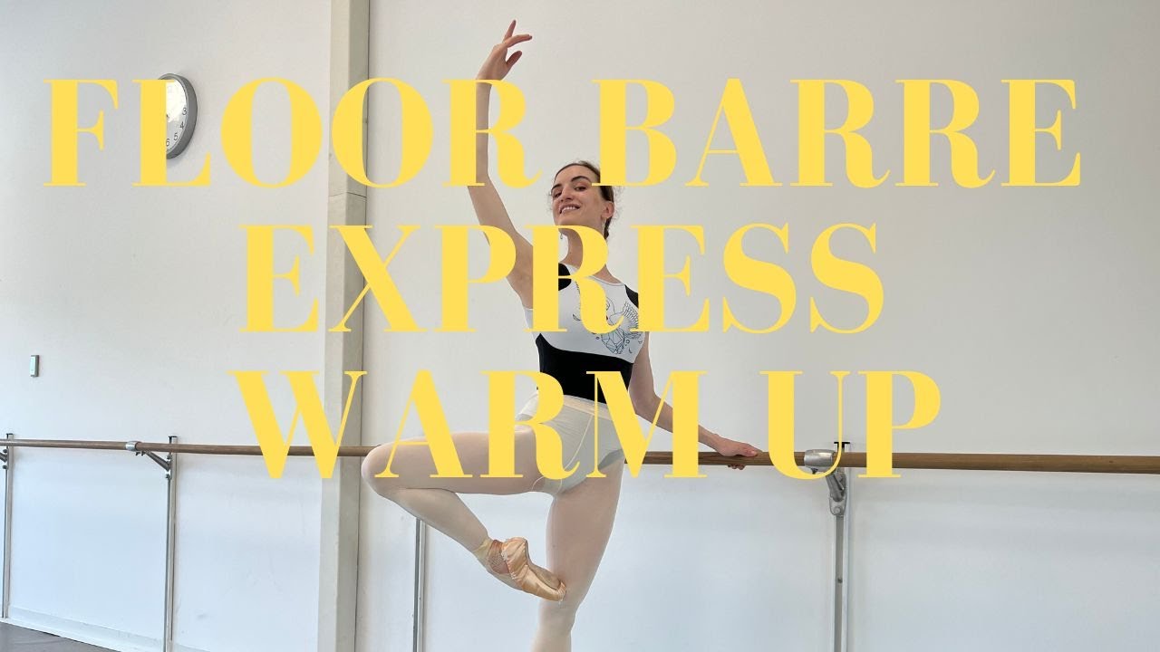 Floor Barre Inspired Express Warm Up
