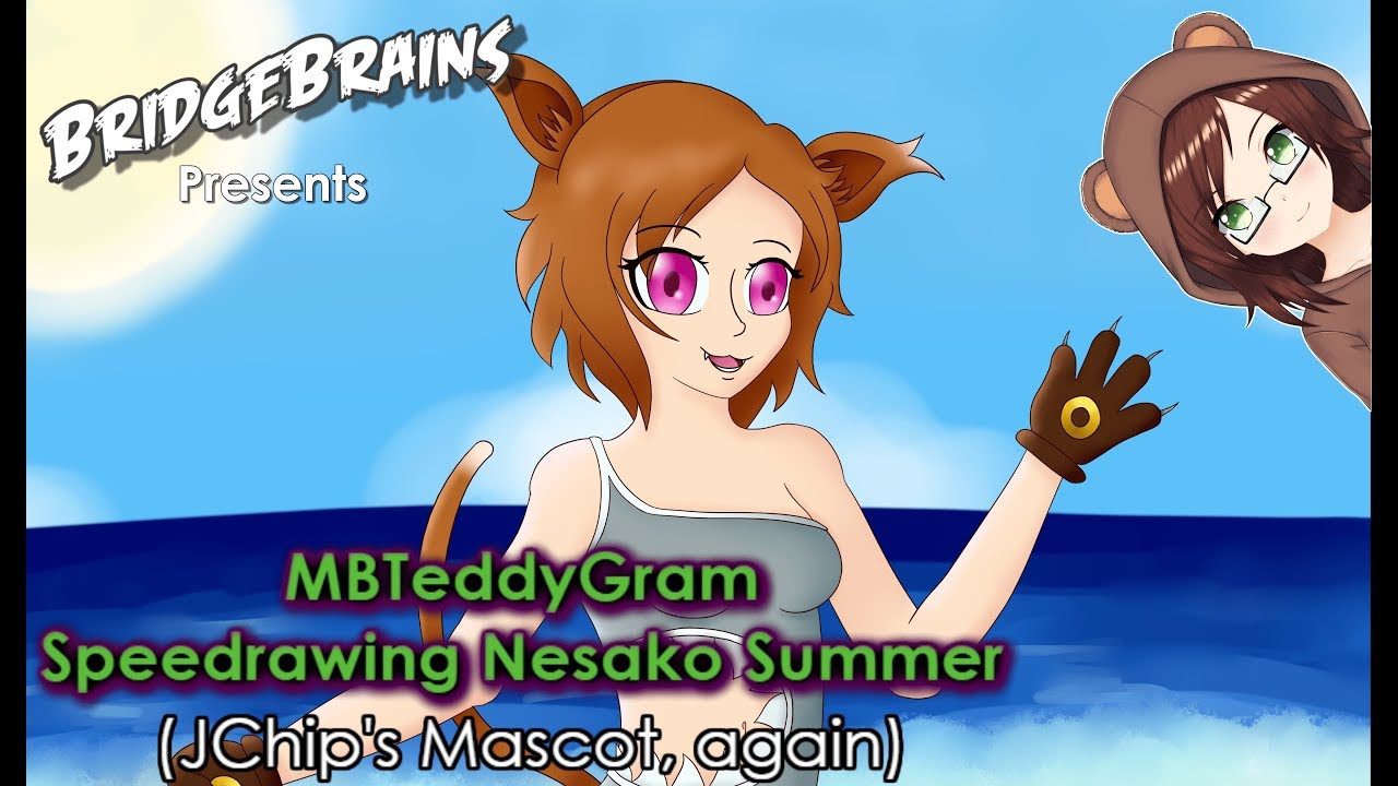 MBTeddyGram Speedrawing - Nesako Summer (JChip&rsquo;s Mascot, again)