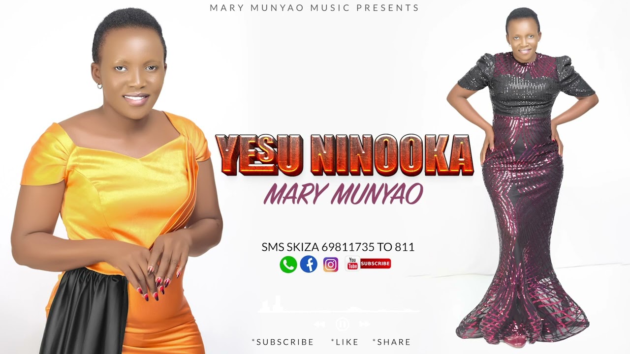 MARY MUNYAO - YESU NINOOKA (Official Lyrical Video) Sms Skiza 69811735 To 811
