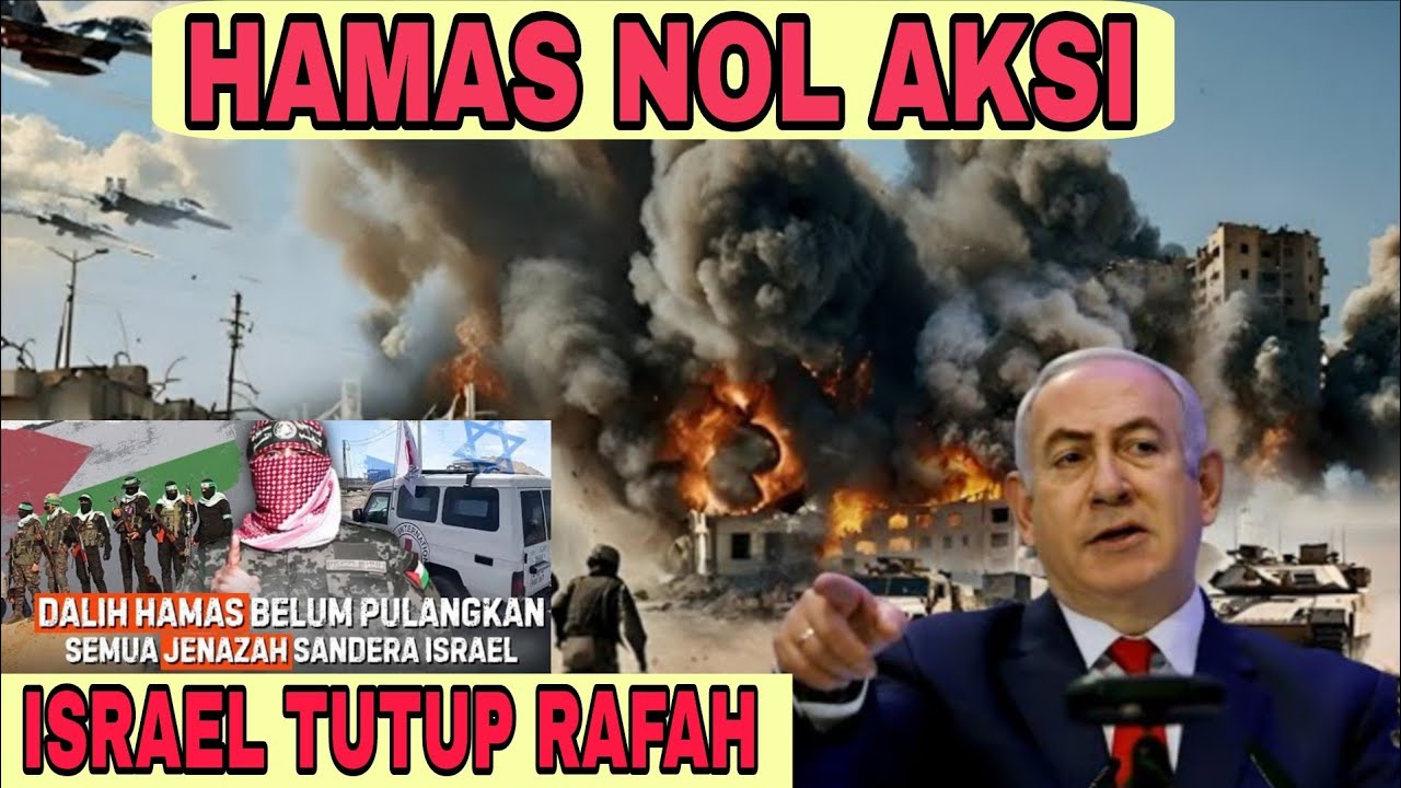 HAMAS Tidak TANGGUNG JAWAB!! ISRAEL TUTUP RAFAH!! HAMAS NOL AKSI