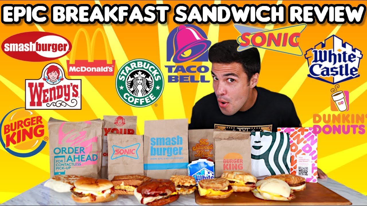 Which Fast Food Chain has the BEST Breakfast Sandwich?!