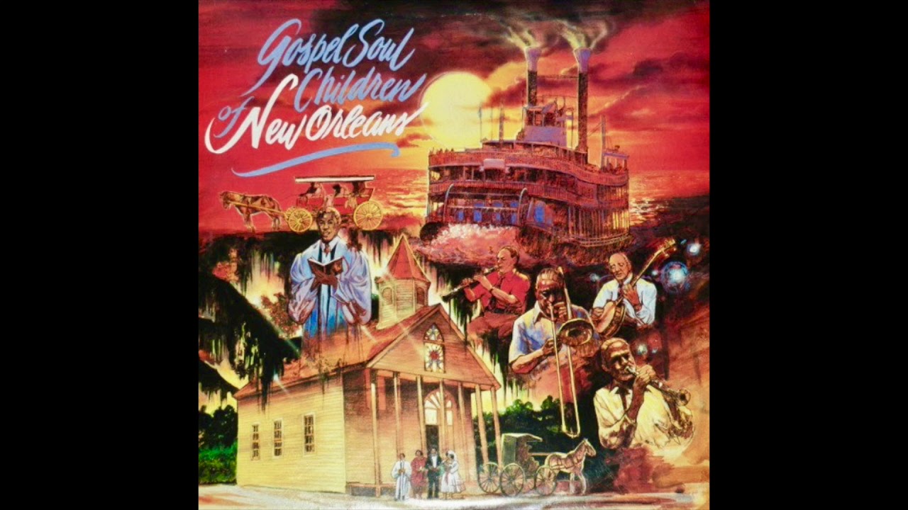 Whatever It Takes (1986) - The Gospel Soul Children of New Orleans