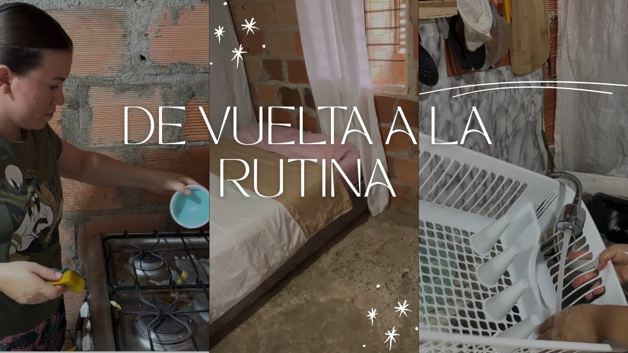 RUTINA DE REGRESO A CLASES +LIMPIEZA DIARIA.