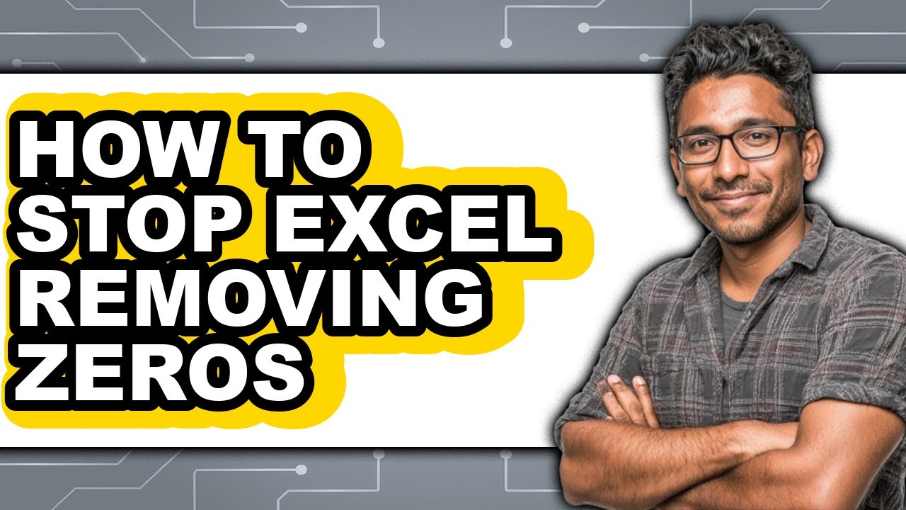 How to Stop Excel Removing Zeros (full Guide)