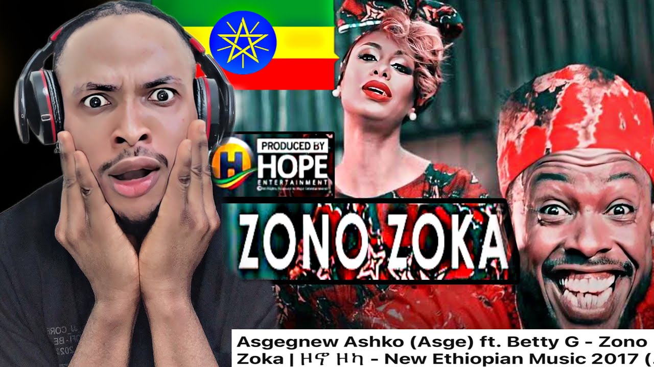 🇳🇬React | Asgegnew Ashko (Asge) ft. Betty G - Zono Zoka | ዞኖ ዞካ - Ethiopian Music(Official Video)