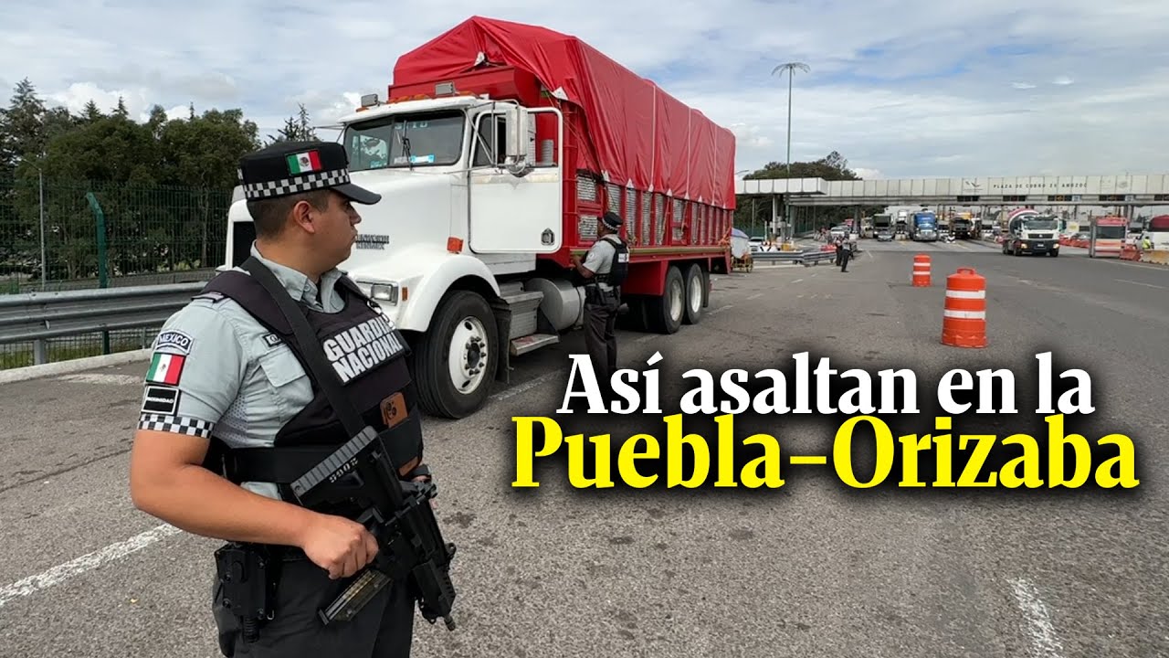 Retenes y mujeres, estas son las formas de asalto en una de las carreteras más peligrosas de México