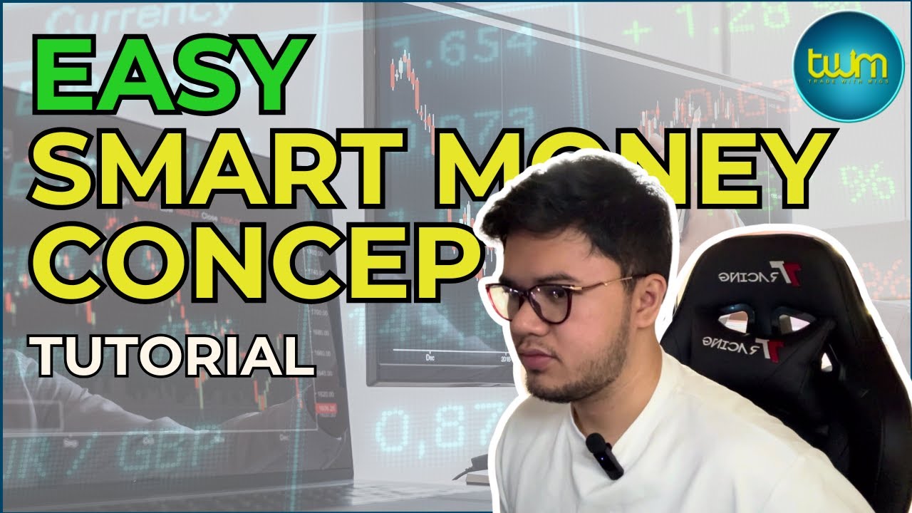 Topic 1: Smart Money Concept Forex Trading EASY TUTORIAL | TWM Trade with Migs