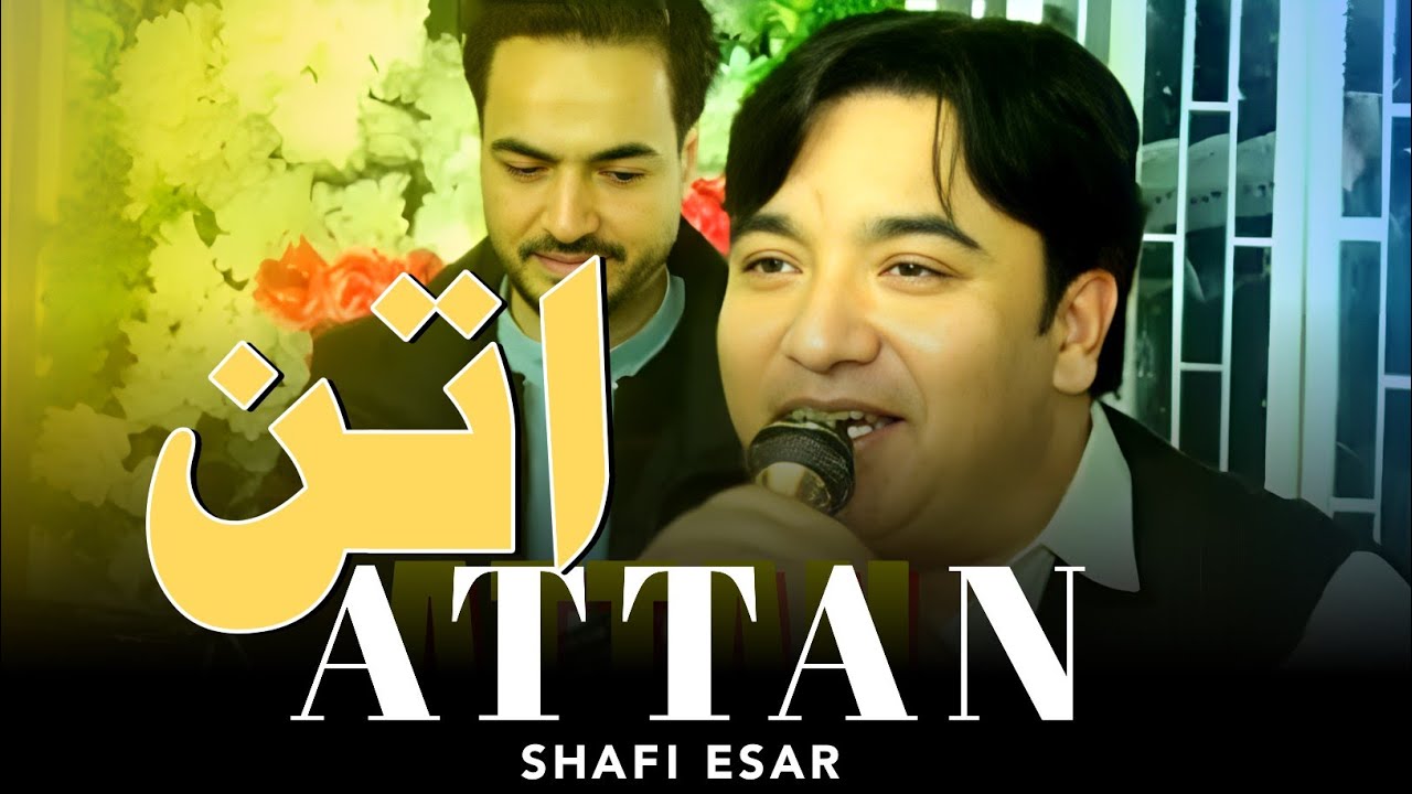 Shafi Esar | Attan | New Pashto Song | 2026 | HD Video | Official Chinal | پشتو مست اتن 